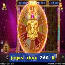 jogos xbox 360 lt 3.0 download